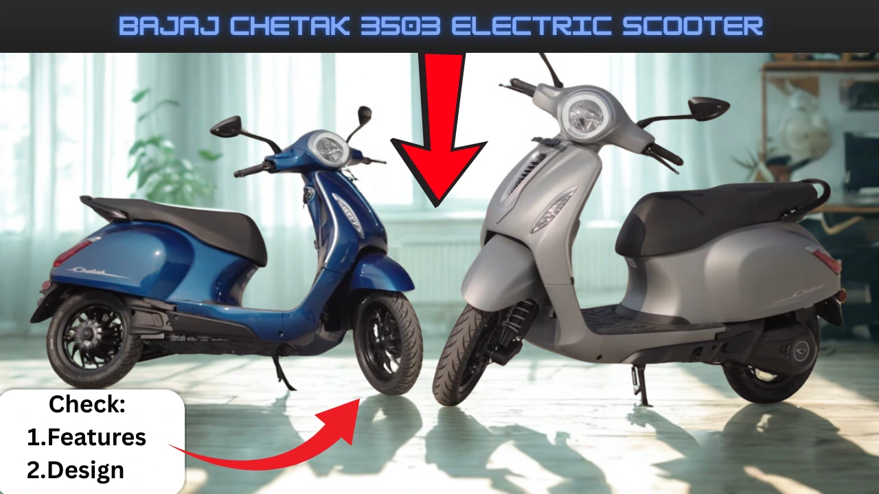 Bajaj Chetak 3503 Electric Scooter Launched in India With Classic Design and Smart Features
