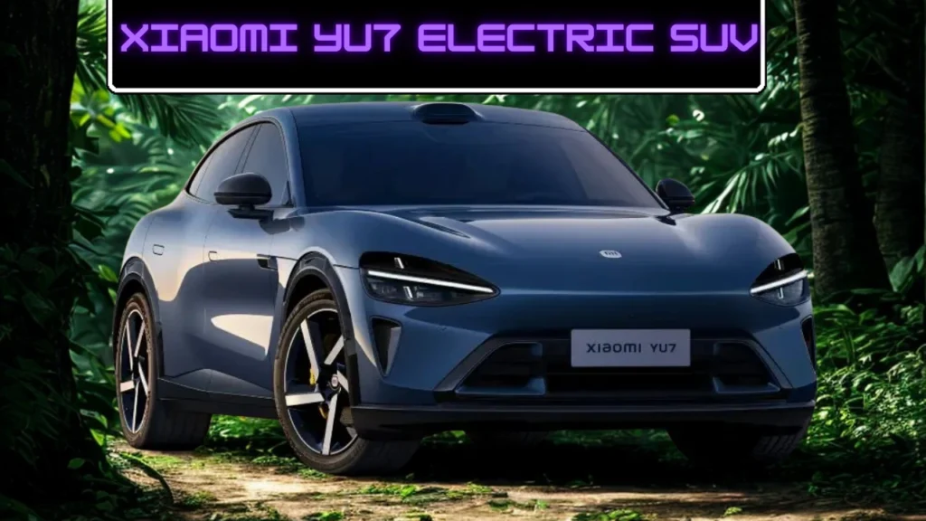 Xiaomi YU7 Electric SUV Launching Soon with Three Powerful Variants