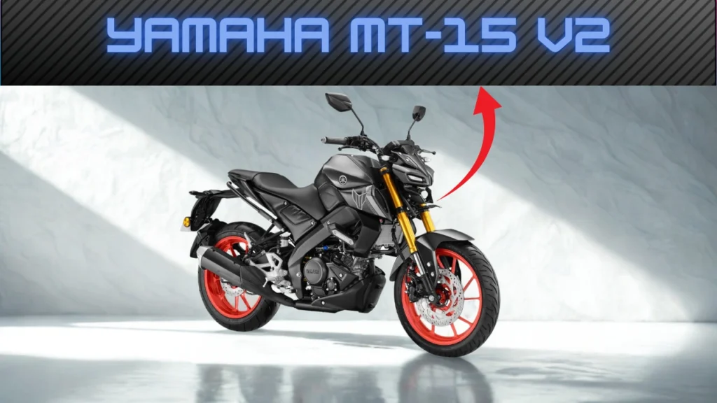 Yamaha MT-15 V2 Launched in India With 155cc Engine and Top Features