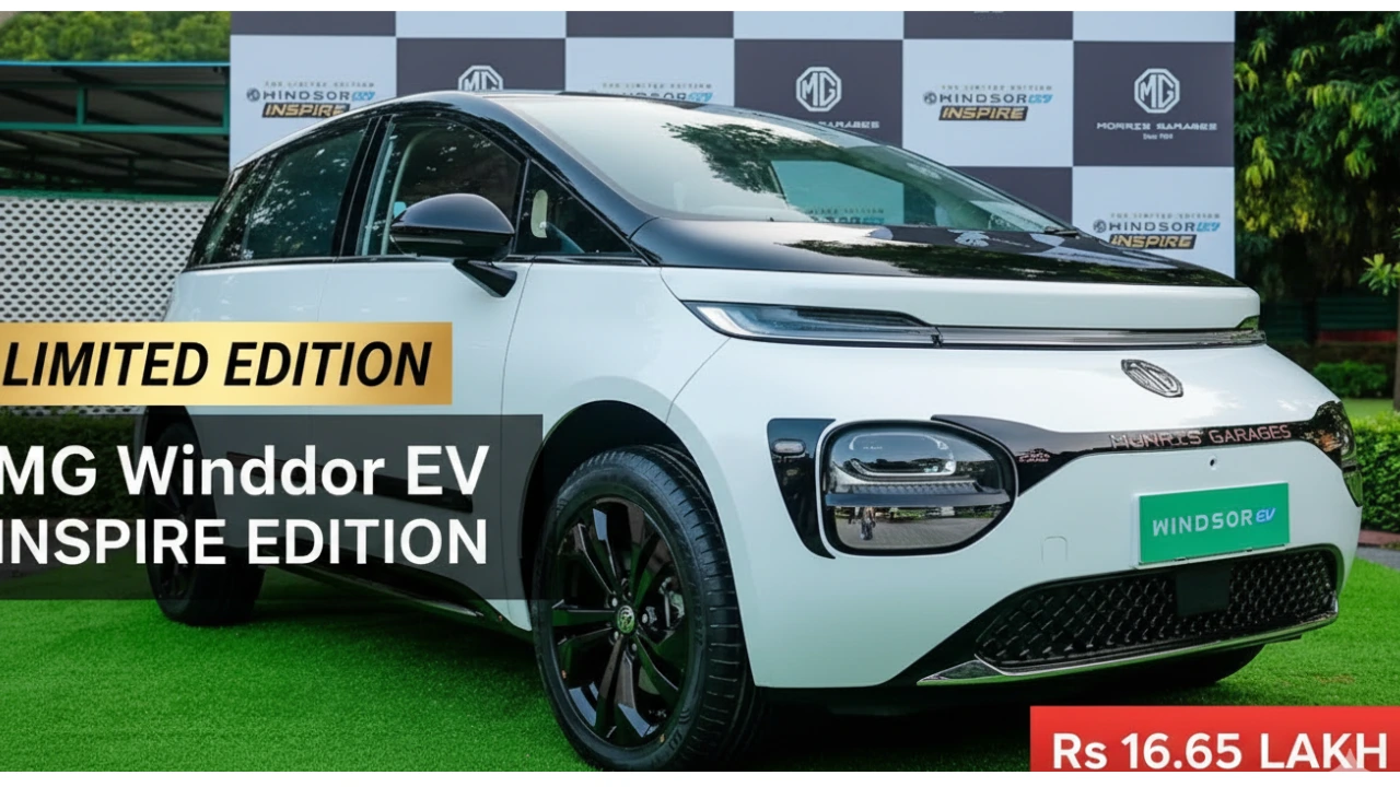 MG Windsor EV Inspire Edition Launched: Price, Exclusive Features, and Why It’s Limited to 300 Units